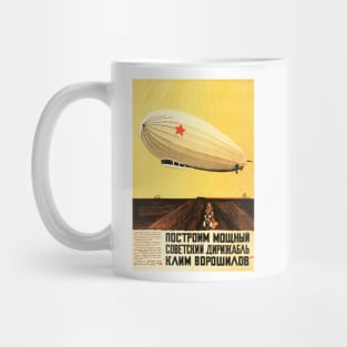 Lets Build a Powerful Airship! Zeppelin Vintage Soviet Propaganda Mug